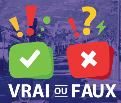 Vrai ou faux ?